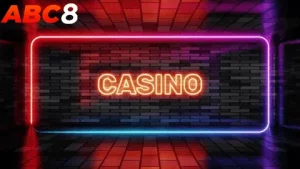 trải nghiệm giải trí casino đỉnh cao tại abc8